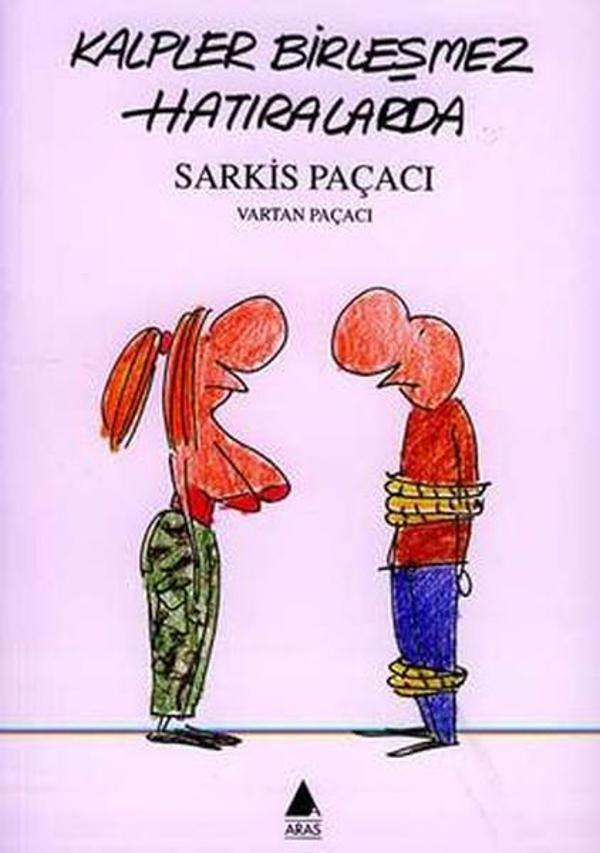 Kalpler Birleşmez Hatıralarda - Aras Yayıncılık - Image 1