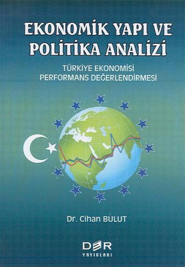 Ekonomik Yapı ve Politik AnaliziTürkiye Ekonomisi Performans Değerlendirmesi - Der Yayınları - Image 1