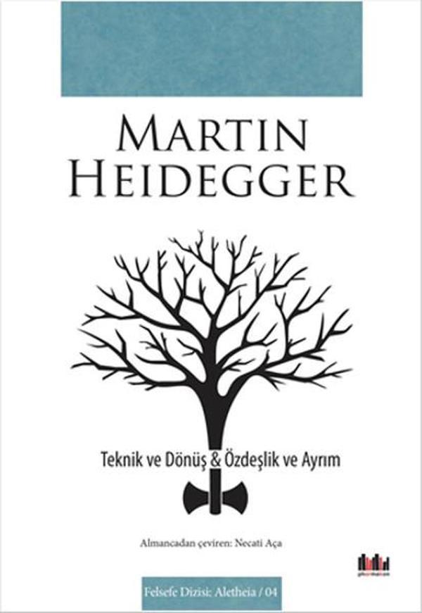 Teknik Ve Dönüş - Özdeşlik ve Ayrım - Pharmakon Kitap - Image 1