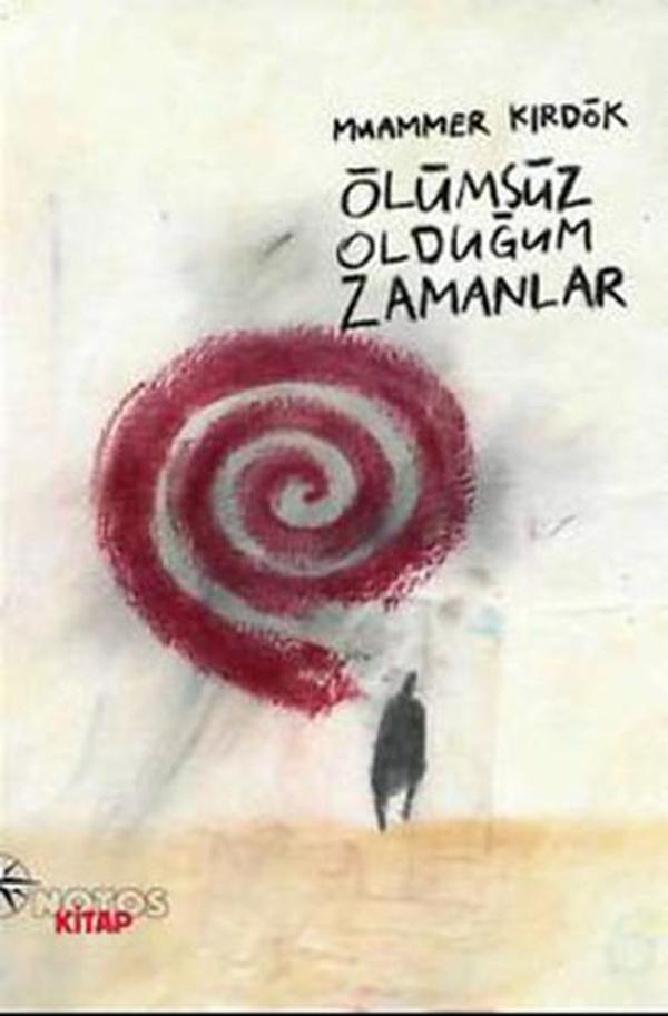 Ölümsüz Olduğum Zamanlar - Notos - Image 1