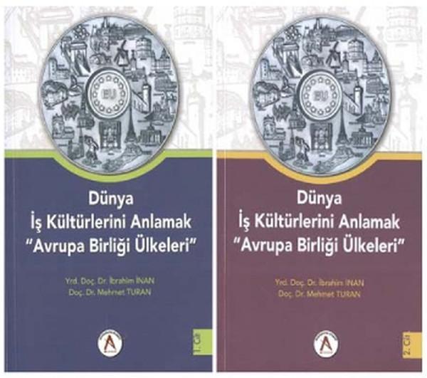 Dünya İş Kültürlerini Anlamak Avrupa Birliği Ülkeleri (2 Cilt Takım) - Akademisyen Kitabevi - Image 1