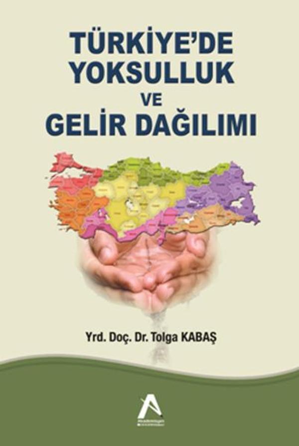 Türkiye'de Yoksulluk ve Gelir Dağılımı - Akademisyen Kitabevi - Image 1