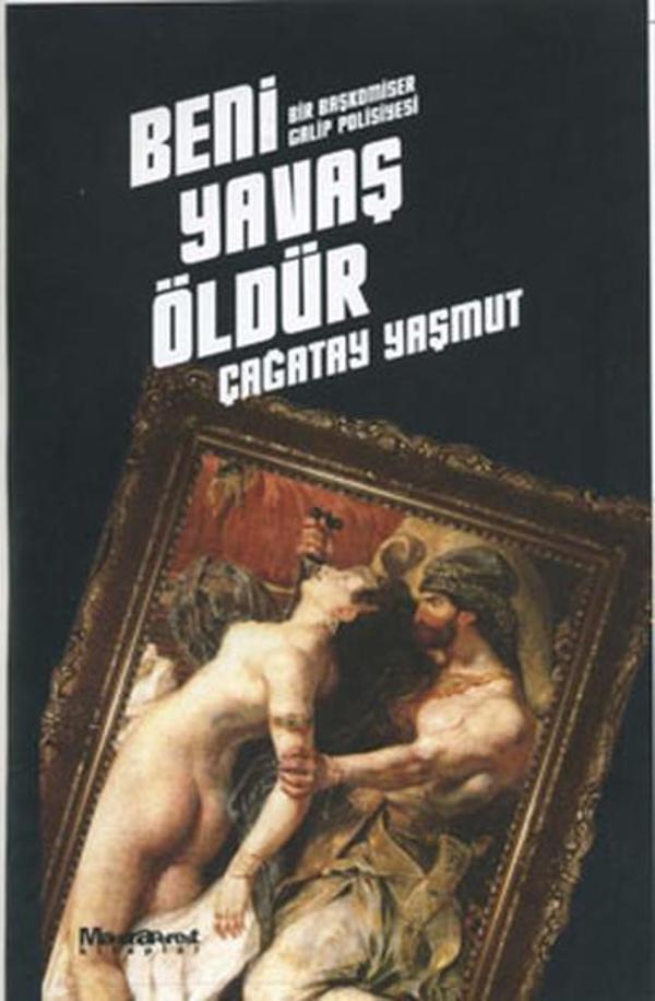 Beni Yavaş Öldür - Oğlak Yayıncılık - Image 1