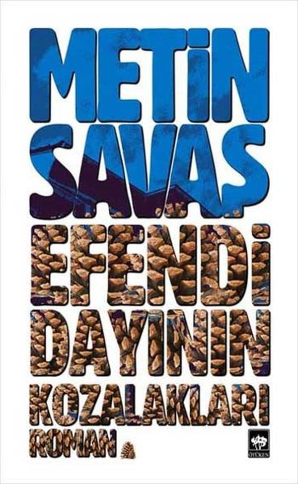 Efendi Dayının Kozalakları - Ötüken Neşriyat - Image 1
