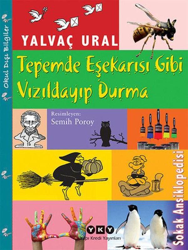 Tepemde Eşekarısı Gibi Vızıldayıp Durma - Yapı Kredi Yayınları - Image 1