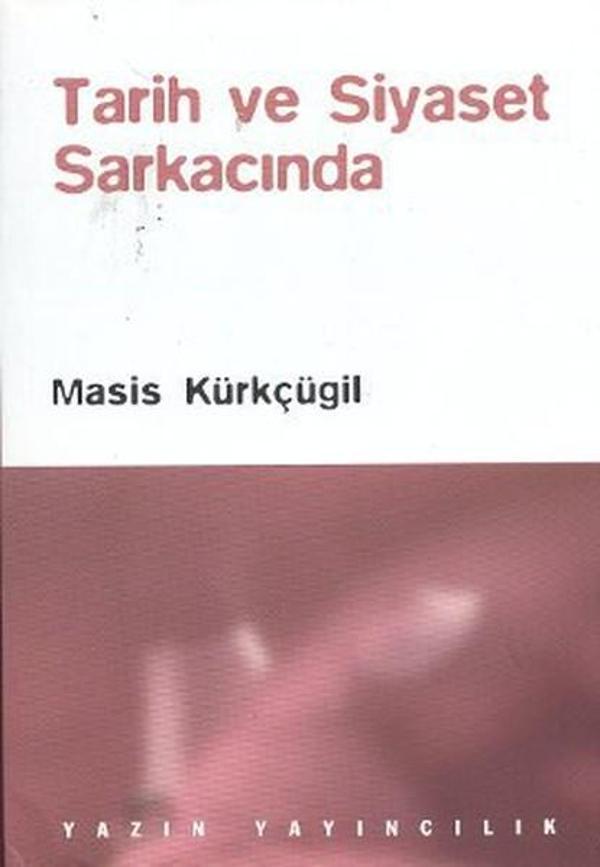 Tarih ve Siyaset Sarkacında - Yazın Yayınları - Image 1