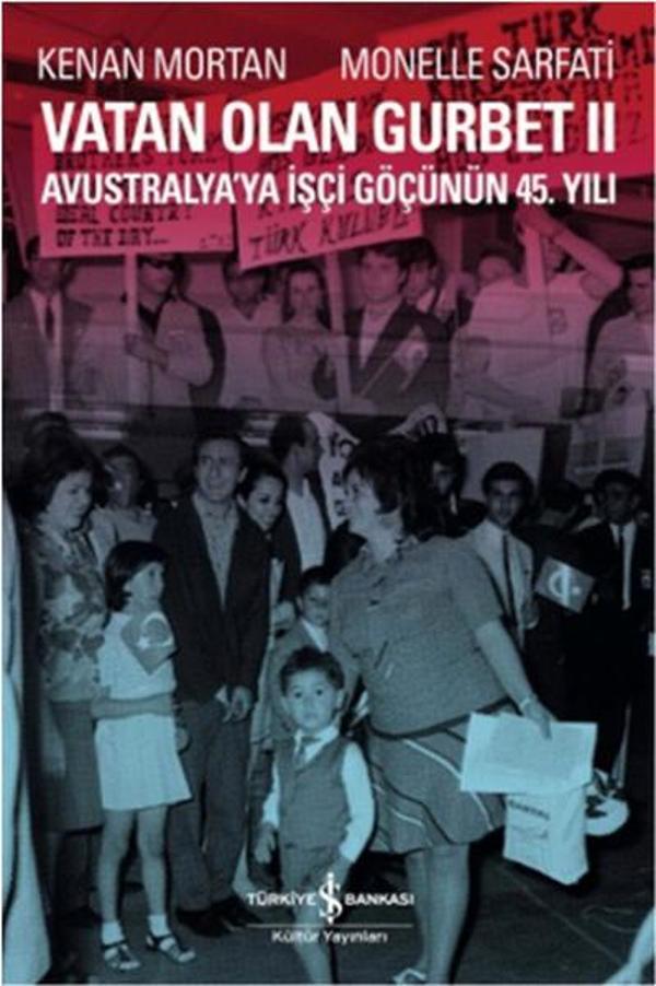 Vatan Olan Gurbet 2 - İş Bankası Kültür Yayınları - Image 1