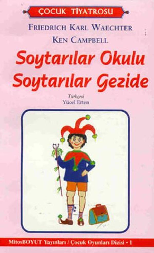 Soytarılar Okulu - Soytarılar Gezide - Mitos Boyut Yayınları - Image 1