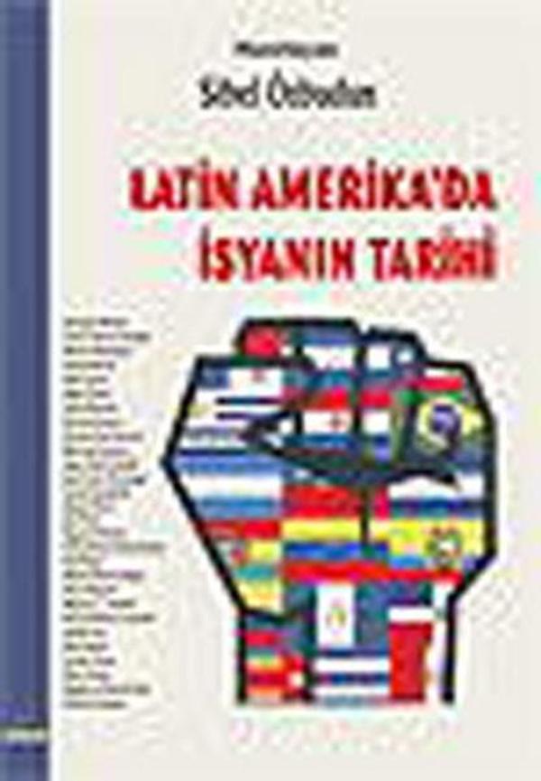 Latin Amerika'da İsyanın Tarihi - Ütopya Yayınevi - Image 1