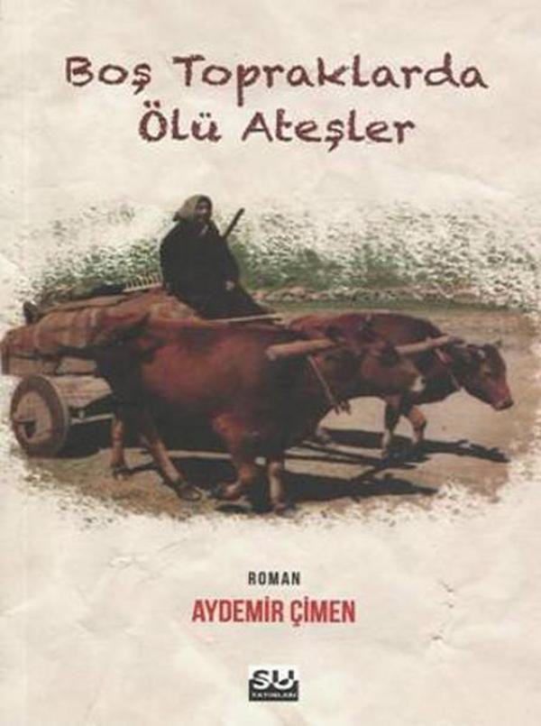 Boş Topraklarda Ölü Ateşler - Su Yayınları - Image 1