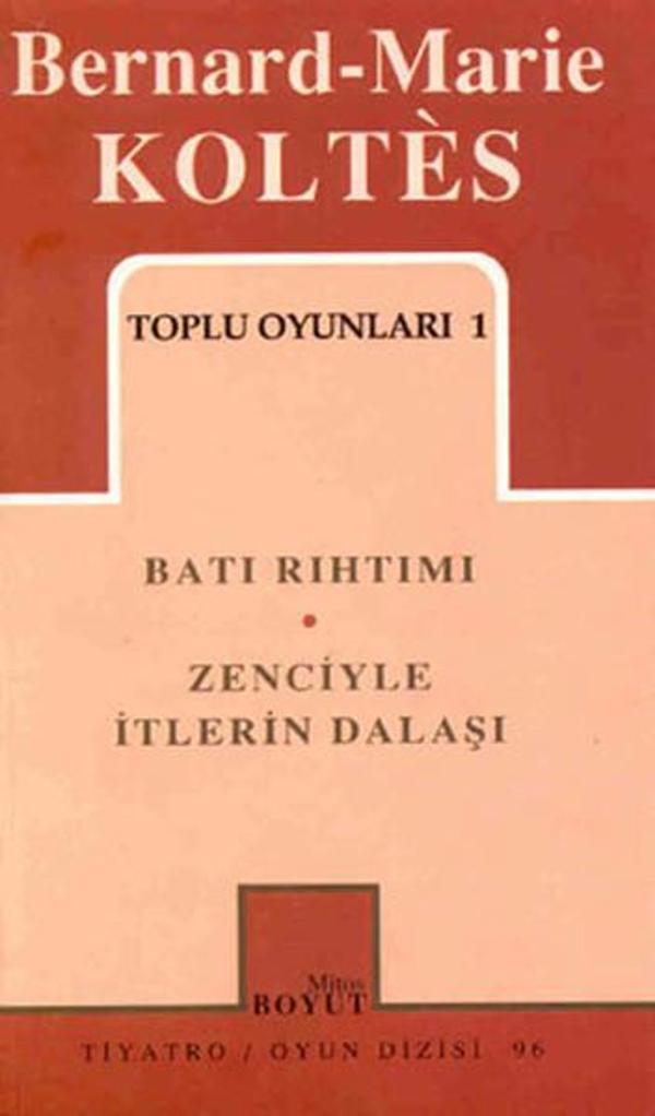 Bernard Koltes-Toplu Oyunları 1 - Mitos Boyut Yayınları - Image 1