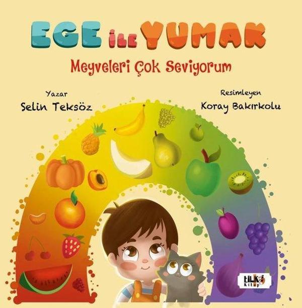 Ege İle Yumak - Meyveleri Çok Seviyorum - Tilki Kitap - Image 1