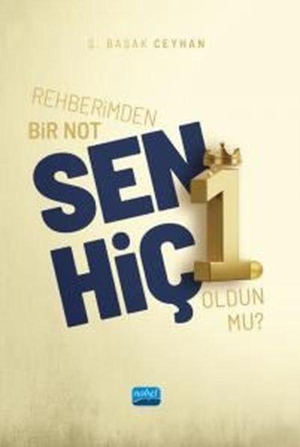 Rehberimden Bir Not: Sen Hiç 1. Oldun mu? - Nobel Akademik Yayıncılık - Image 1