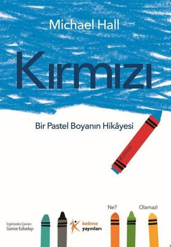 Kırmızı: Bir Pastel Boyanın Hikayesi - Kelime Yayınları - Image 1