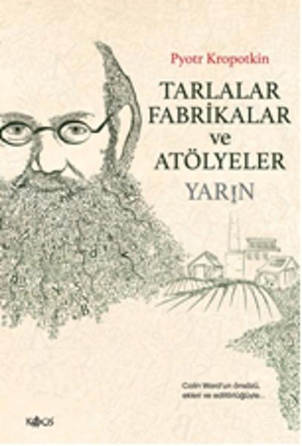 Tarlalar Fabrikalar ve Atölyeler - Yarın - Kaos Yayınları - Image 1