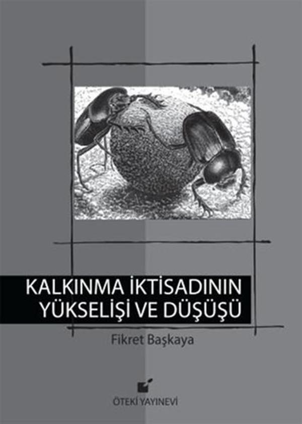Kalkınma İktisadının Yükselişi ve Düşüşü - Öteki Yayınevi - Image 1