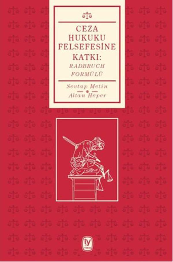 Ceza Hukuku Felsefesine Katkı - Radbruch Formülü - Tekin Yayınevi - Image 1
