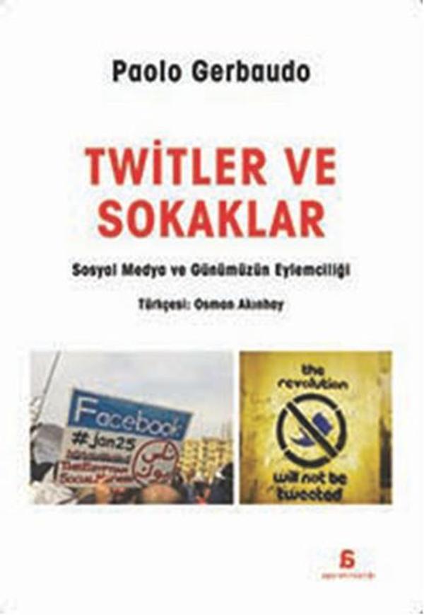 Twitler ve Sokaklar - Agora Kitaplığı - Image 1