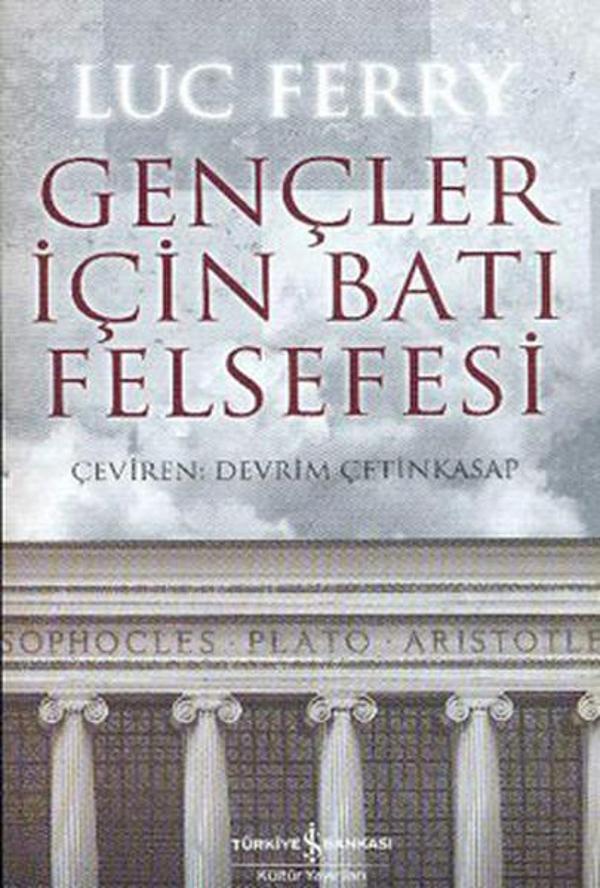 Gençler İçin Batı Felsefesi - İş Bankası Kültür Yayınları - Image 1
