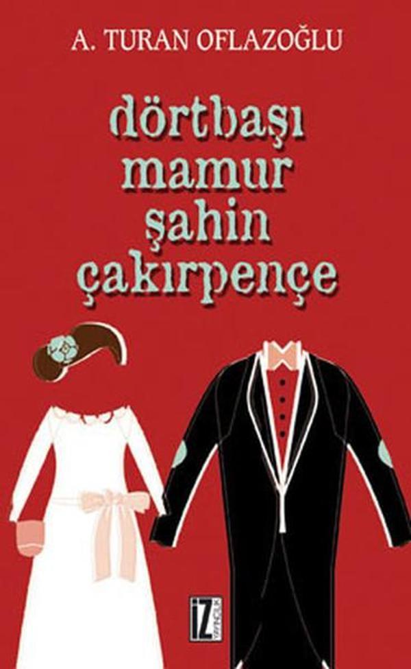 Dörtbaşı Mamur Şahin Çakırpençe - İz Yayıncılık - Image 1