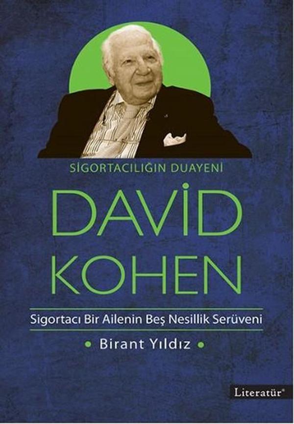 Sigortacılığın Duayeni David Kohen - Literatür Yayıncılık - Image 1