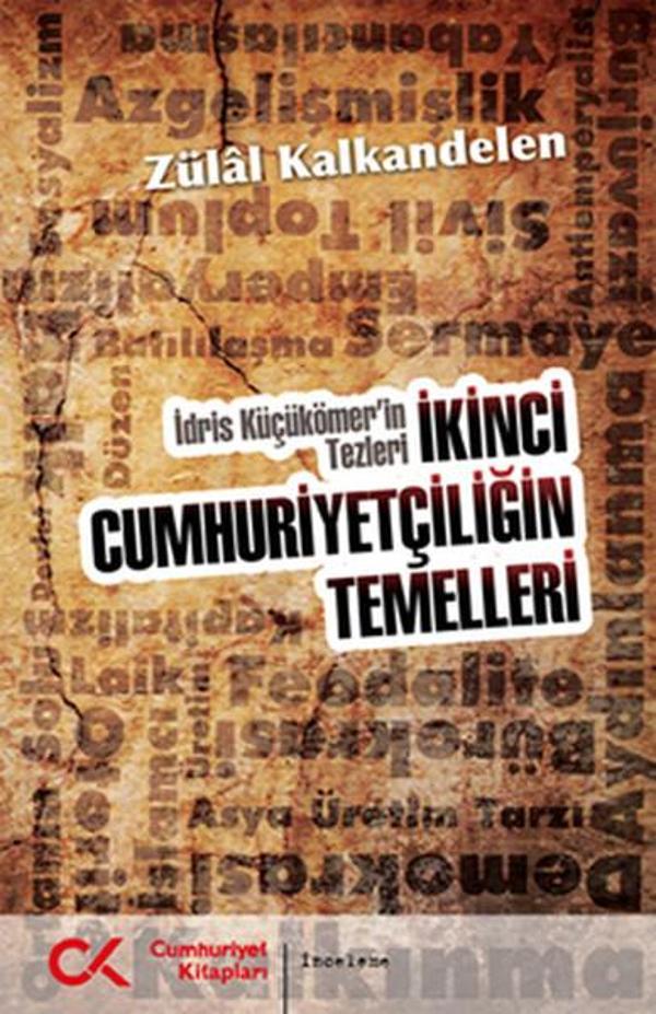 İkinci Cumhuriyetçiliğin Temelleri - Cumhuriyet Kitapları - Image 1