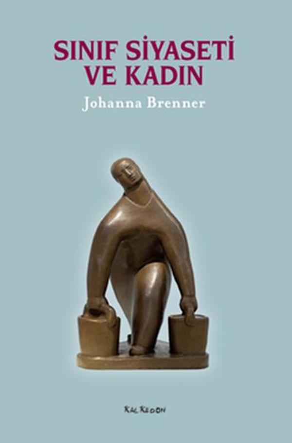 Sınıf Siyaseti ve Kadın - Kalkedon - Image 1