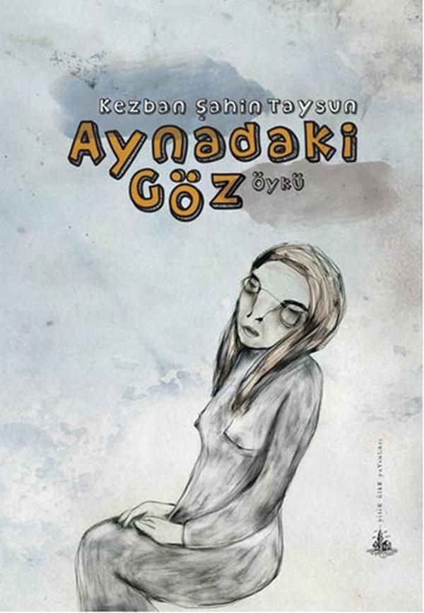 Aynadaki Göz - Yitik Ülke Yayınları - Image 1