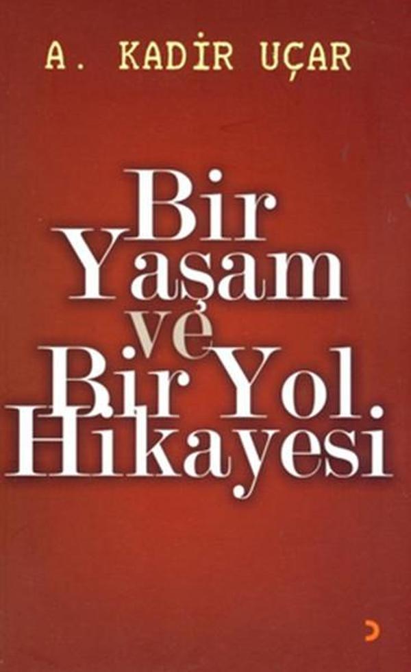 Bir Yaşam ve Bir Yol Hikayesi - Cinius Yayınevi - Image 1