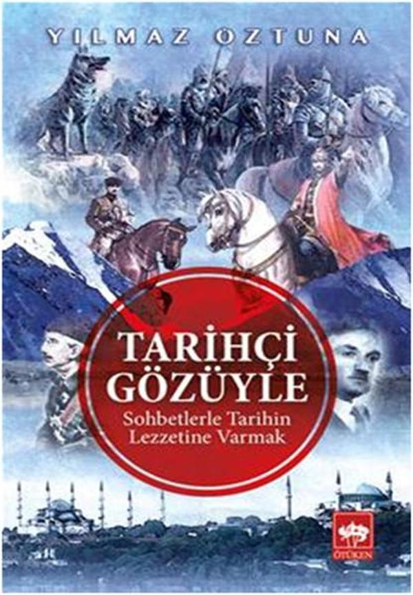 Tarihçi Gözüyle - Ötüken Neşriyat - Image 1