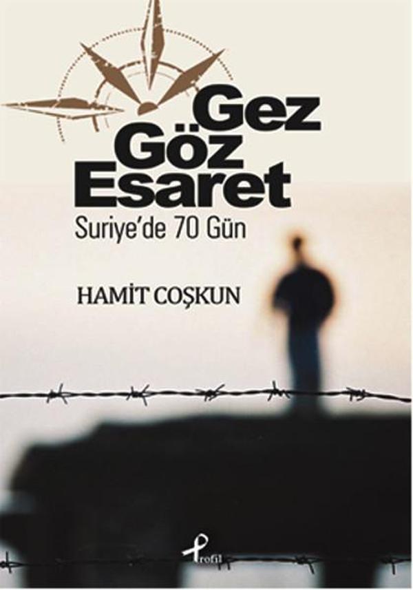 Gez Göz Esaret - Profil Kitap Yayınevi - Image 1