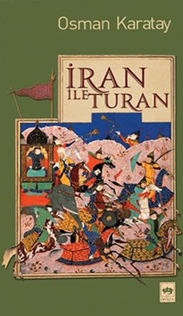 İran ile Turan - Ötüken Neşriyat - Image 1