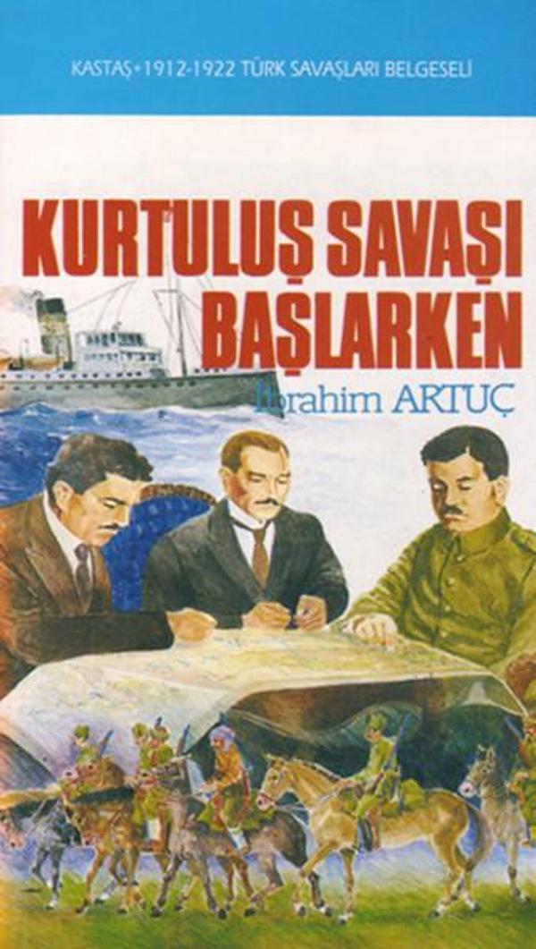 Kurtuluş Savaşı Başlarken - Kastaş Yayınları - Image 1