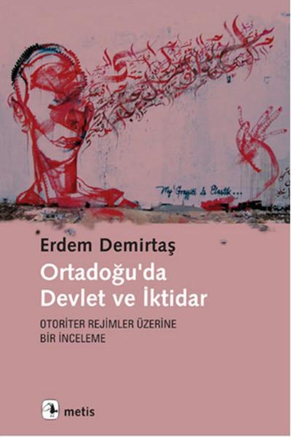 Ortadoğu'da Devlet ve İktidar - Metis Yayınları - Image 1