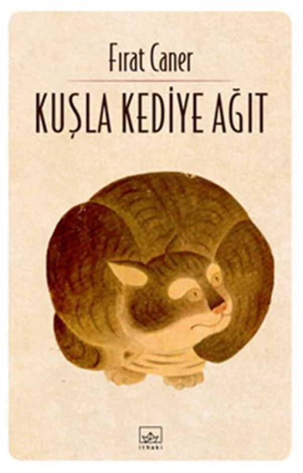 Kuşla Kediye Ağıt - İthaki Yayınları - Image 1