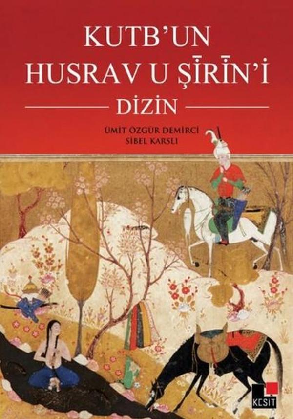 Kutb'un Husrav U Şirin'i Dizin - Kesit Yayınları - Image 1