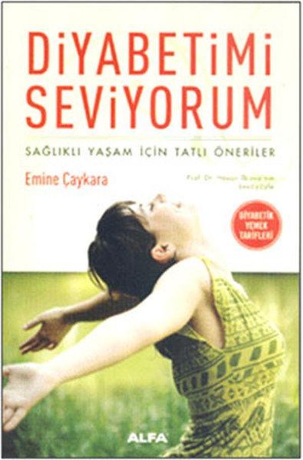 Diyabetimi Seviyorum - Alfa Yayıncılık - Image 1