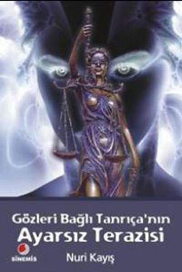 Gözleri Bağlı Tanrıçanın Ayarsız Terazisi - Sinemis Yayınları - Image 1