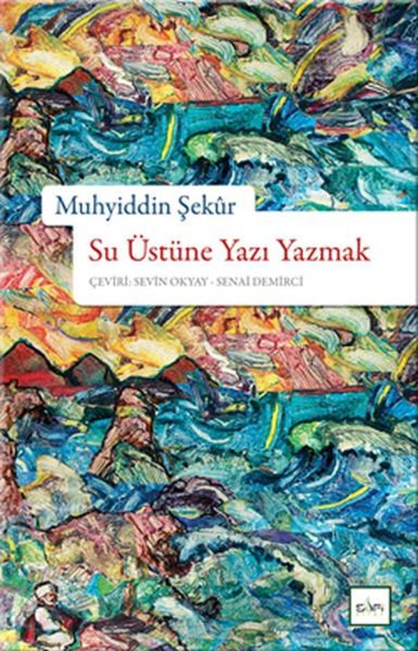 Su Üstüne Yazı Yazmak - Sufi Kitap - Image 1