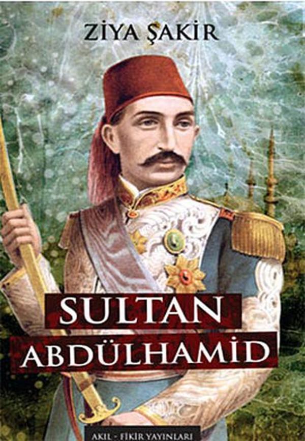 Sultan Abdulhamid - Akıl Fikir Yayınları - Image 1