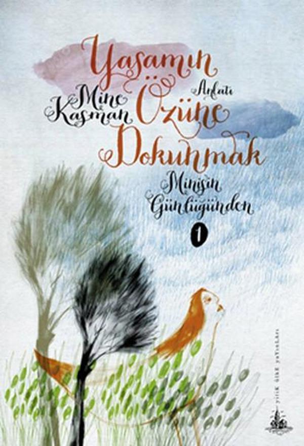 Yaşamın Özüne Dokunmak - Yitik Ülke Yayınları - Image 1