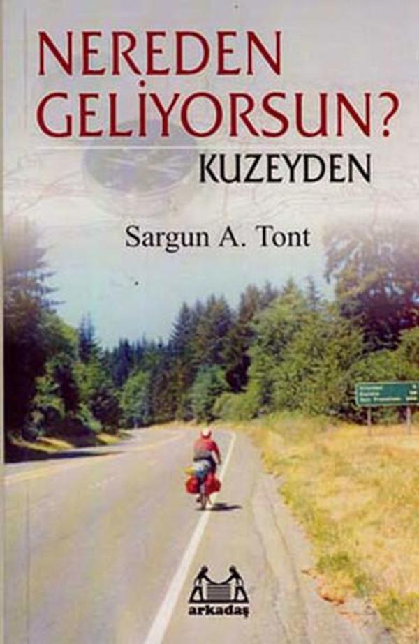 Nereden Geliyorsun? Kuzeyden - Arkadaş Yayıncılık - Image 1