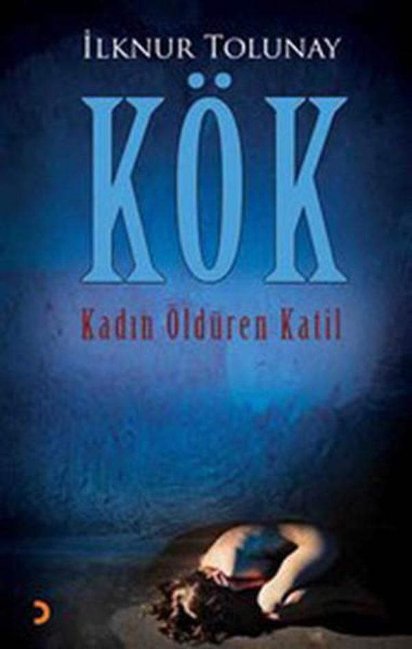 Kök - Kadın Öldüren Katil - Cinius Yayınevi - Image 1