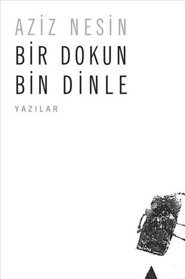 Bir Dokun Bin Dinle - Nesin Yayınevi - Image 1