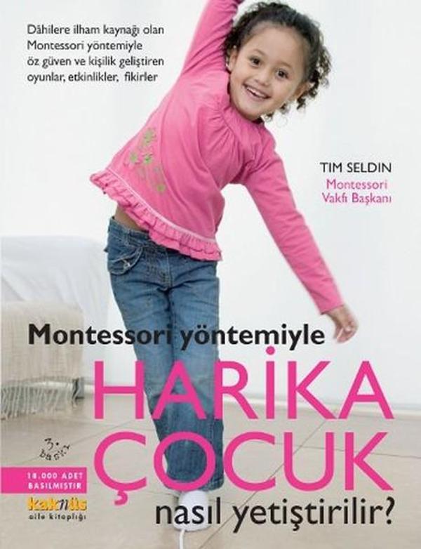 Montessori Yöntemiyle - Harika Çocuk Nasıl Yetiştirilir? - Kaknüs Yayınları - Image 1