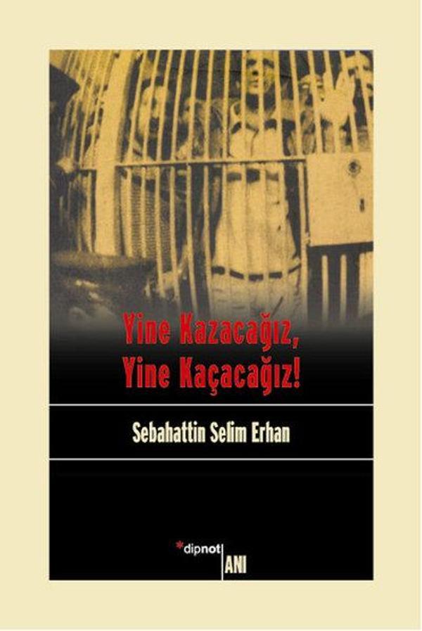 Yine Kazacağız Yine Kaçacağız - Dipnot - Image 1