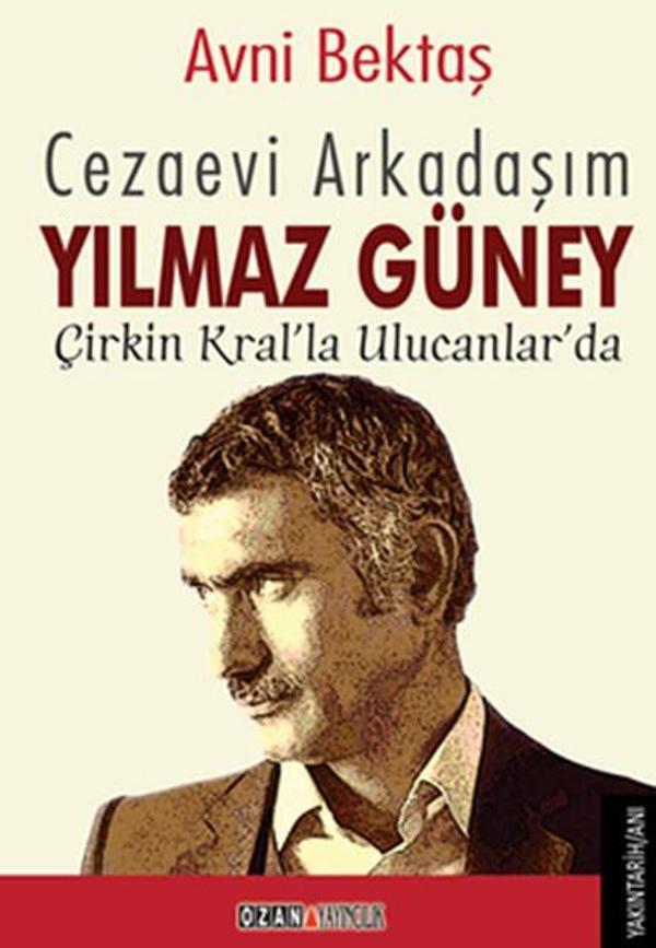 Cezaevi Arkadaşım Yılmaz Güney - Ozan Yayıncılık - Image 1