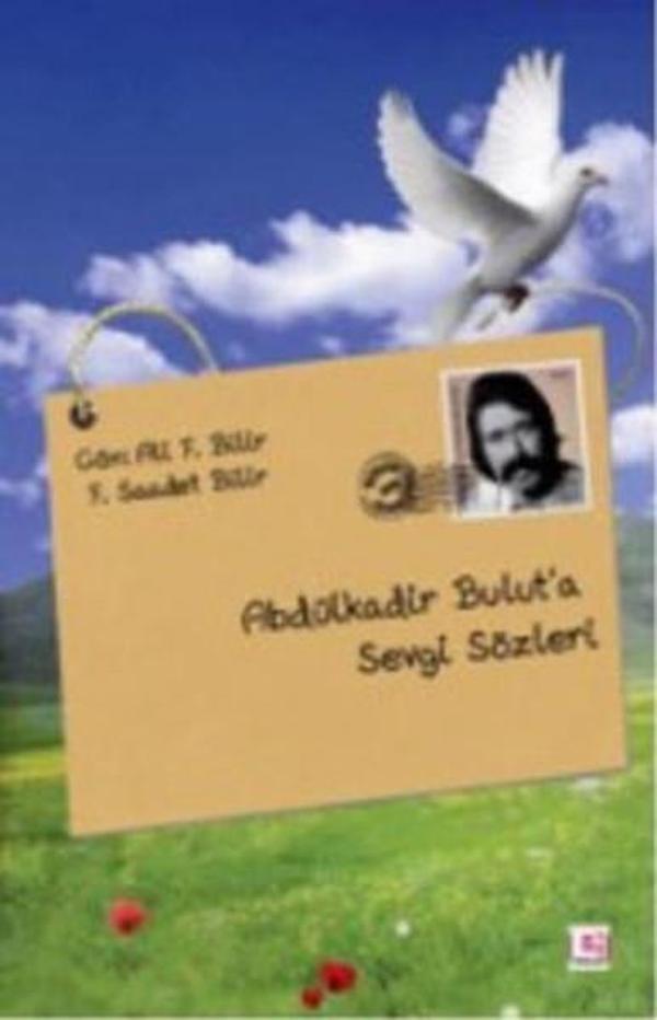 Abdülkadir Bulut'a Sevgi Sözleri - E Yayınları - Image 1