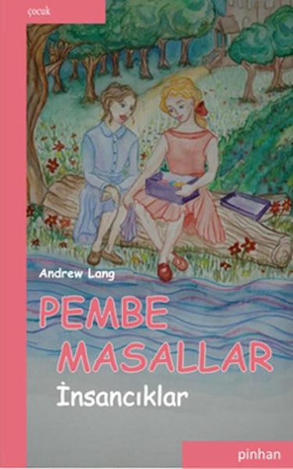 Pembe Masallar (İnsancıklar) - Pinhan Yayıncılık - Image 1