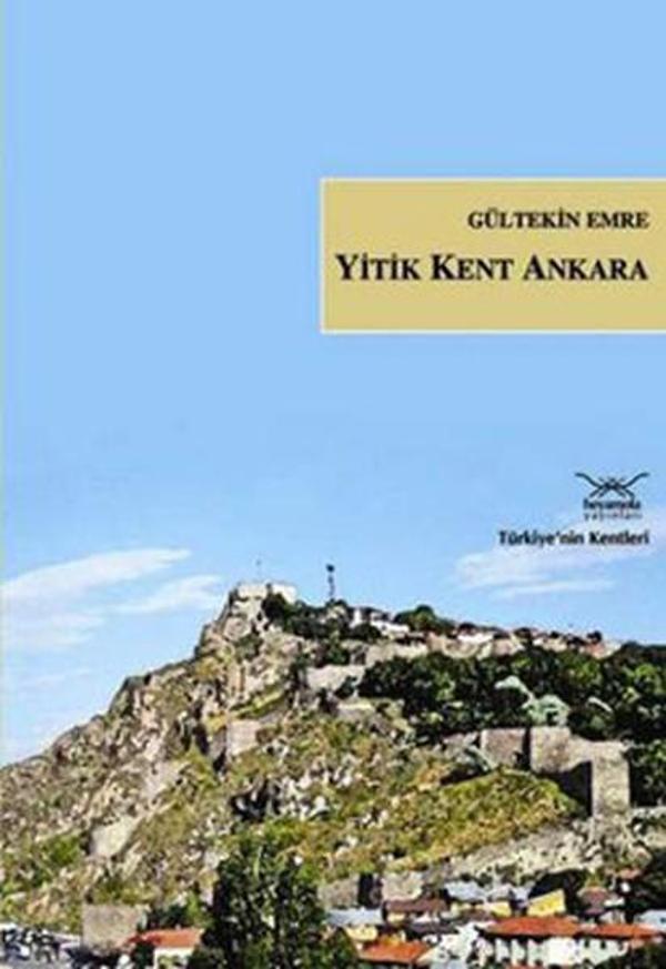 Yitik Kent Ankara - Heyamola Yayınları - Image 1